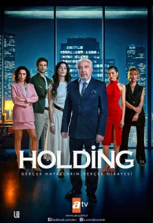 Турецкий сериал Холдинг