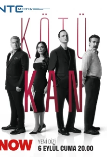 Турецкий сериал Плохая кровь