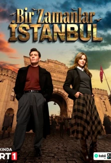 Турецкий сериал Однажды в Стамбуле