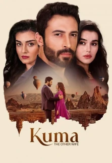 Турецкий сериал Кума - Другая Жена